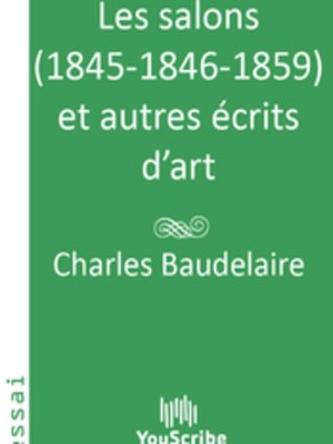 cover image of Les salons 1845-1846-1859 et autres écrits d'art